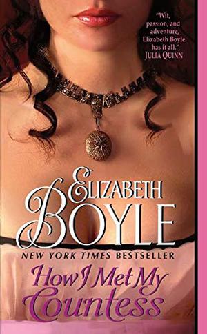 How I Met My Countess (Bachelor Chronicles #6)