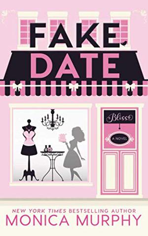Fake Date (Dating #2)