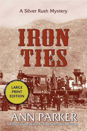 Iron Ties (Silver Rush #2)