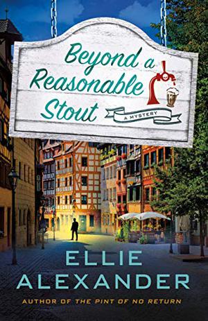 Beyond a Reasonable Stout by Ellie Alexander