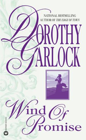 Wind of Promise by Dorothy Garlock