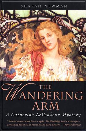 The Wandering Arm (Catherine LeVendeur #3)