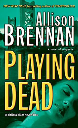 Playing Dead (Prison Break Trilogy #3)