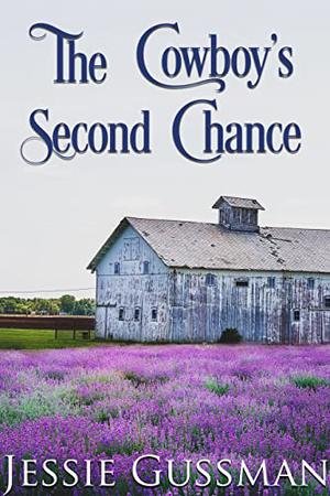 The Cowboy's Second Chance (Sweet Water Ranch #0.5)