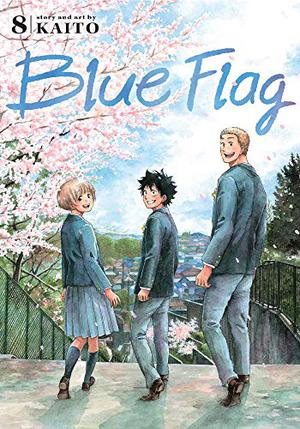 Blue Flag, Vol. 8 (青のフラッグ [Ao no Furaggu] #8)