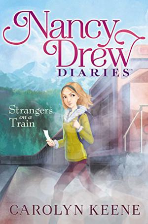 Strangers on a Train by Carolyn Keene
