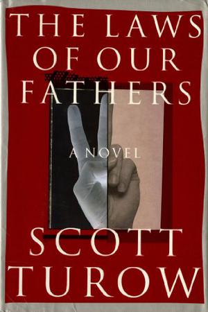 The Laws Of Our Fathers (Kindle County Legal Thriller #4)