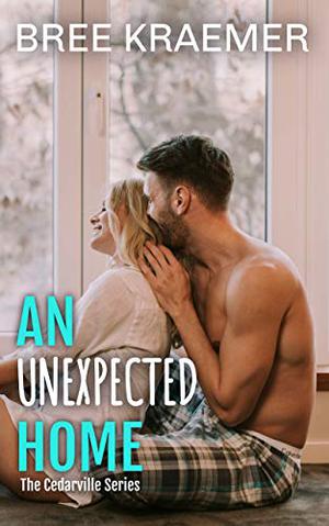 An Unexpected Home (Cedarville #1)