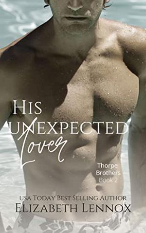 His Unexpected Lover by Elizabeth Lennox