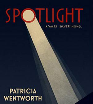 Spotlight (Miss Silver #12)