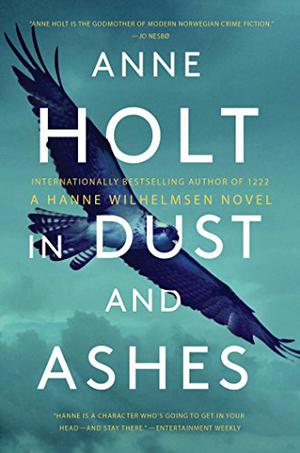 In Dust and Ashes by Anne Holt