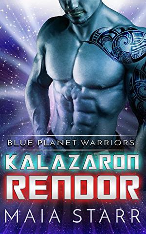 Kalazaron Rendor by Maia Starr