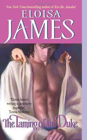 The Taming of the Duke by Eloisa James