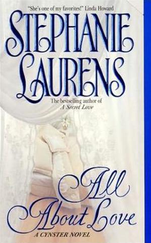 All About Love by Stephanie Laurens