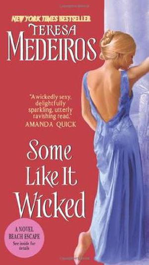 Some Like It Wicked by Teresa Medeiros