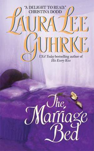 The Marriage Bed by Laura Lee Guhrke