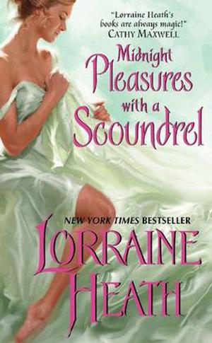 Midnight Pleasures with a Scoundrel by Lorraine Heath