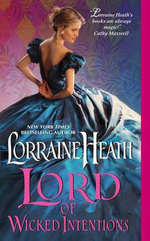 Lord of Wicked Intentions by Lorraine Heath