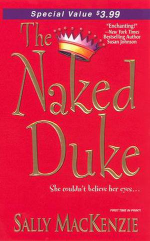 The Naked Duke by Sally MacKenzie