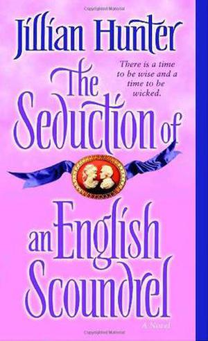 The Seduction of an English Scoundrel by Jillian Hunter