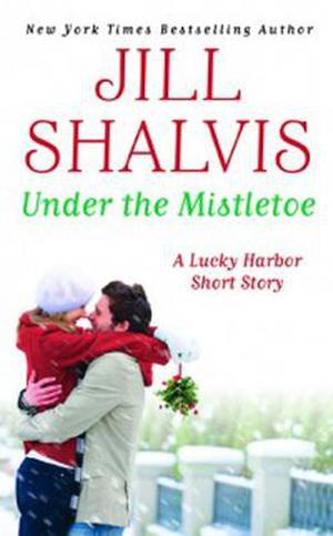 Under the Mistletoe (Lucky Harbor #6.5)