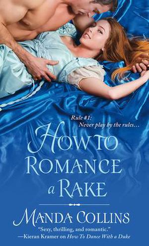 How to Romance a Rake (Ugly Ducklings #2)