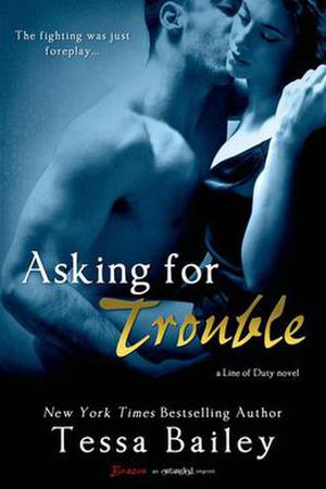 Asking for Trouble (Line of Duty #4)