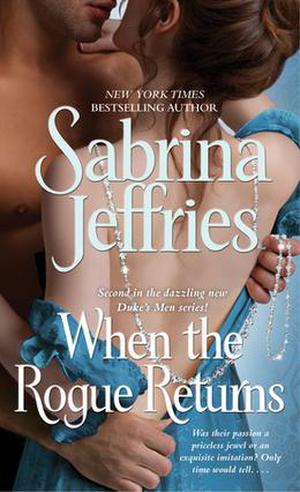 When the Rogue Returns (The Duke's Men #2)