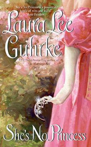 She's No Princess by Laura Lee Guhrke