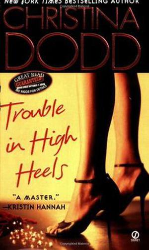 Trouble in High Heels (Fortune Hunter #1)