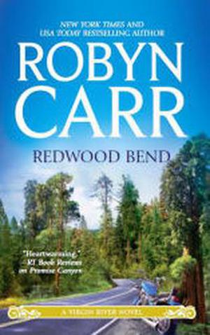 Redwood Bend (Virgin River #16)