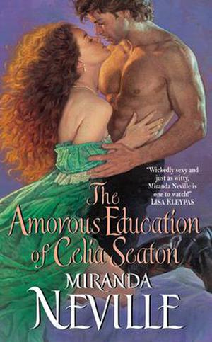 The Amorous Education of Celia Seaton (The Burgundy Club #3)