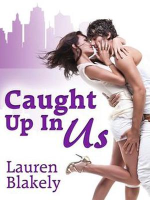 Caught Up in Us (Caught Up In Love #1)