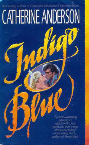 Indigo Blue (Comanche #3)