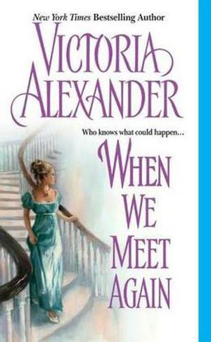 When We Meet Again (Effingtons #10)