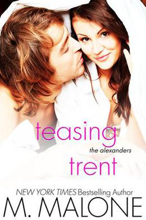 Teasing Trent (The Alexanders #0.5)