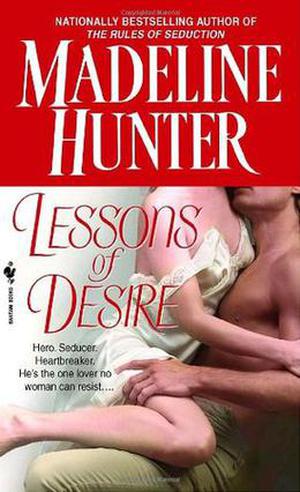 Lessons of Desire by Madeline Hunter