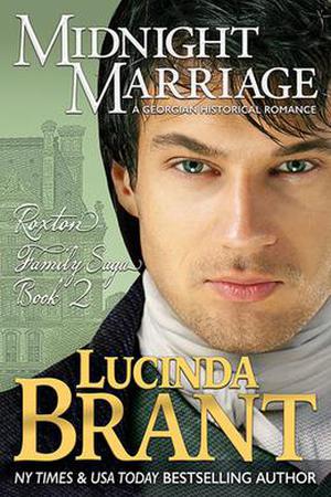 Midnight Marriage: A Georgian Historical Romance (Roxton Series #2)