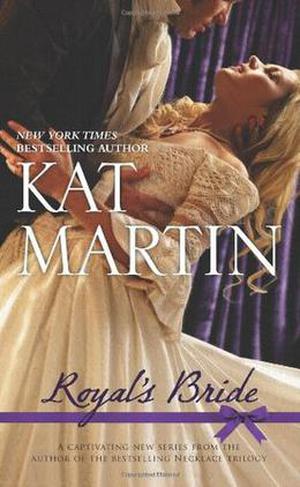 Royal's Bride by Kat Martin