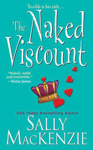 The Naked Viscount (Naked Nobility #5)