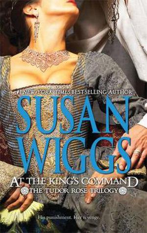 At the King's Command (Tudor Rose #1)