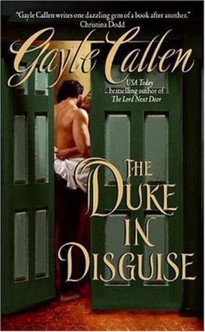 The Duke in Disguise by Gayle Callen