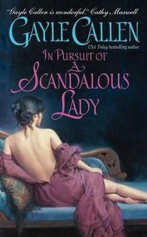 In Pursuit of a Scandalous Lady (Scandalous Lady #1)
