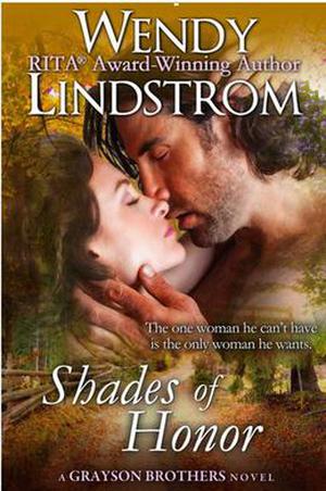Shades of Honor by Wendy Lindstrom