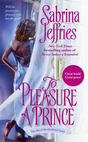 To Pleasure a Prince (Royal Brotherhood #2)
