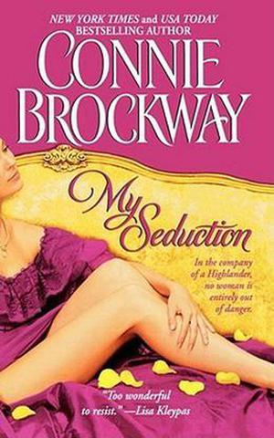 My Seduction (The Rose Hunters Trilogy #1)
