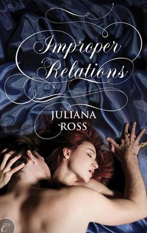 Improper Relations (Improper #1)