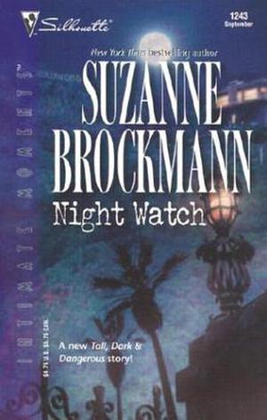 Night Watch (Tall, Dark & Dangerous #11)