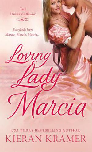 Loving Lady Marcia (House of Brady #1)