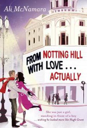 From Notting Hill with Love... Actually (Actually #1)